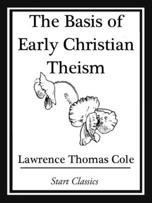 cover image of The Basis of Early Christian Theism